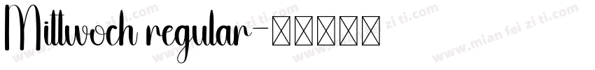 Mittwoch regular字体转换